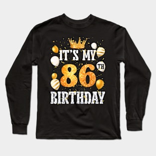 Its My 86Th Birthday Happy 1938 Birthday For Men Women Long Sleeve T-Shirt